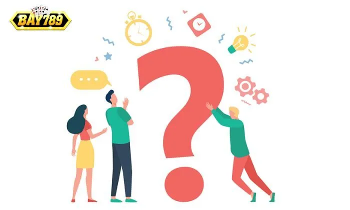 Câu hỏi thường gặp bay789 Mỗi người chơi tại Bay789 chỉ được đăng ký 1 tài khoản tại nhà cái