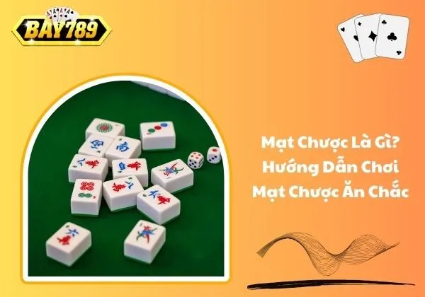 Mạt Chược là gì