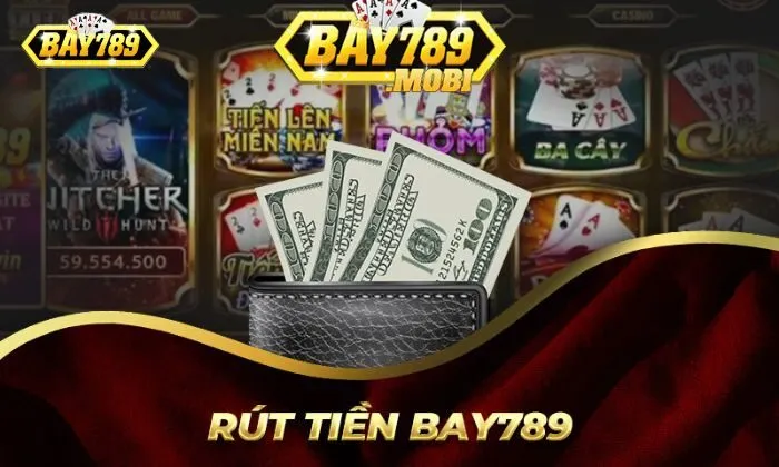 Rút tiền bay789 Cần đảm bảo các điều kiện khi rút tiền Bay789